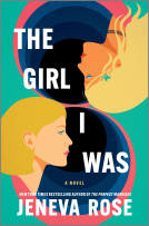 book cover for The Girl I Was (Deluxe Limited Edition)