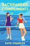 Cover Image: Backhanded Compliments