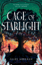 Cover Image: Cage of Starlight