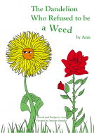 book cover for The Dandelion Who Refused to be a Weed