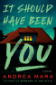 Cover Image: It Should Have Been You