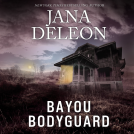book cover for Bayou Bodyguard