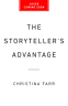 Cover Image: The Storyteller's Advantage