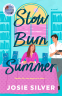 Cover Image: Slow Burn Summer