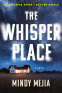 Cover Image: The Whisper Place