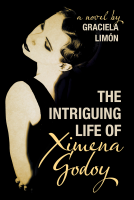 book cover for The Intriguing Life of Ximena Godoy   
