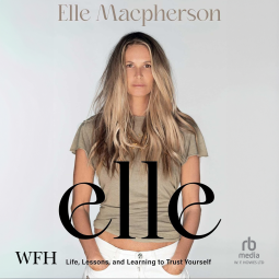 book cover for Elle: Life, Lessons, and Learning to Trust Yourself
