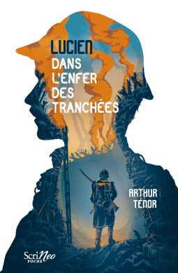 Couverture du livre pour Lucien dans l'enfer des tranchées