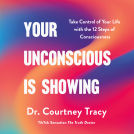 book cover for Your Unconscious Is Showing