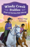 Cover Image: Windy Creek Stables: Harper and the Horse Show Sabotage