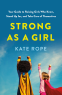 Cover Image: Strong As a Girl