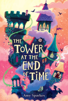 book cover for The Tower at the End of Time
