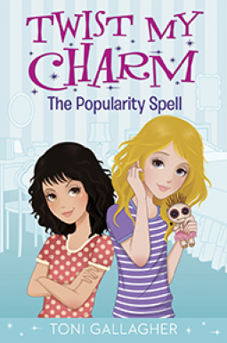 book cover for Twist My Charm: The Popularity Spell