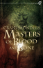 Cover Image: Masters of Blood and Bone