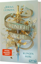 Buchcover für Moonlight Sword 1: Klingenherz