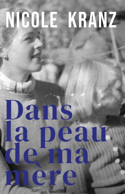 Couverture du livre pour Dans la peau de ma mère