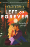 Cover Image: Left of Forever