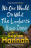 Cover Image: No One Would Do What The Lamberts Have Done