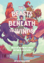 Cover Image: The Beasts Beneath the Winds