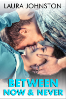 book cover for Between Now & Never