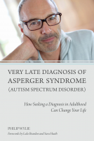 book cover for  Very Late Diagnosis of Asperger Syndrome (Autism Spectrum Disorder)