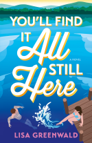 book cover for You'll Find It All Still Here