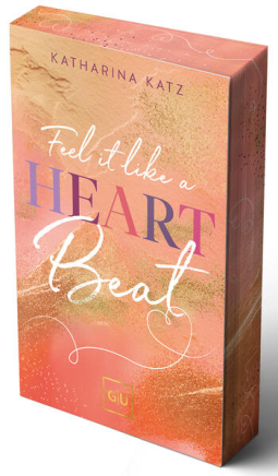 Buchcover für Feel it like a Heartbeat (Erstauflage exklusiv mit Farbschnitt und Character Card)