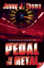 Cover Image: Pedal to the Metal