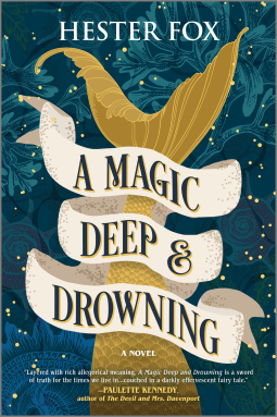 book cover for A Magic Deep and Drowning