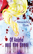 book cover for Of Anime and the Baeci
