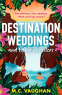 Cover Image: Destination Weddings And Other Disasters