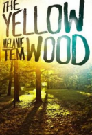 book cover for The Yellow Wood