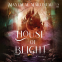 Cover Image: House of Blight