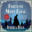 book cover for A Fortune Most Fatal