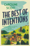 Cover Image: The Best of Intentions