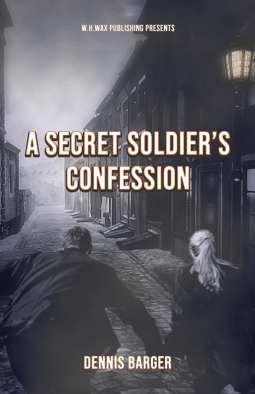 book cover for A Secret Soldier's Confession