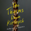 Cover Image: The Thorns