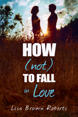 book cover for How (Not) to Fall in Love