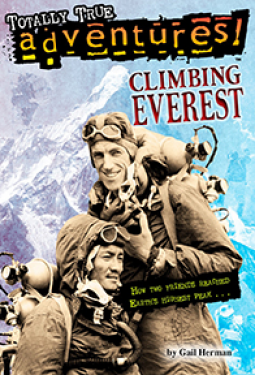 book cover for Climbing Everest (Totally True Adventures)