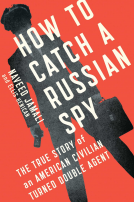 book cover for How to Catch a Russian Spy