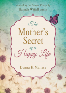 book cover for The Mother's Secret of a Happy Life