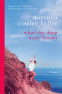 Cover Image: What The Deep Water Knows