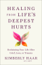 Cover Image: Healing from Life's Deepest Hurts