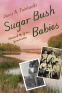 Cover Image: Sugar Bush Babies
