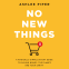 Cover Image: No New Things