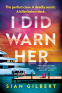 Cover Image: I Did Warn Her