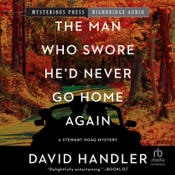 book cover for The Man Who Swore He'd Never Go Home Again