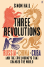 Cover Image: Three Revolutions