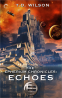 Cover Image: The Epherium Chronicles: Echoes