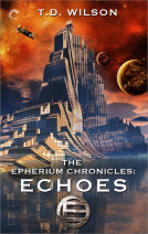 book cover for The Epherium Chronicles: Echoes
